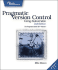 Pragmatic Version Control: Using Subversion