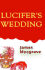 Lucifer's Wedding