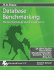 Database Benchmarking: Practical Methods for Oracle & Sql Server (It in-Focus Series)