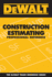 Dewalt Construction Estimating Professional Reference (Dewalt Series)