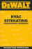 Dewalt Hvac Estimating Professional Reference (Dewalt Trade Reference Series)
