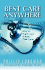 Best Care Anywhere: Why Va Health Care is Better Than Yours
