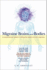 Migraine Brains and Bodies: a Comprehensive Guide to Solving the Mystery of Your Migraines