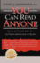 You Can Read Anyone: Never Be Fooled, Lied to, Or Taken Advantage of Again