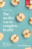 Principle Eating: the No Diet Way to Complete Health (Digestive Wellness Edition)