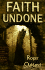 Faith Undone
