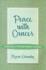 Peace With Cancer: Shamanism as a Spiritual Approach to Healing