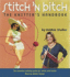 Stitch 'N Bitch: the Knitter's Handbook