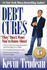 Debt Cures: They Don't Want You to Know About