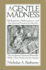 Gentle Madness