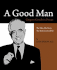 A Good Man, Gregory Goodwin Pincus: the Man, His Story, the Birth Control Pill
