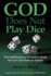God Does Not Play Dice