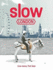 Slow London (Slow Guides)