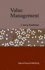 Value Management: Creating Competitive Advantage