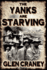 The Yanks are Starving: A Novel of the Bonus Army