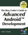The Busy Coder's Guide to Advanced Android Development