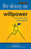 The Skinny on Willpower: How to Develop Self Discipline