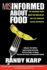 Misinformed About Food