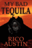 My Bad Tequila