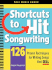 Shortcuts to Hit Songwriting: 126 Proven Techniques for Writing Songs That Sell