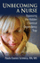 Unbecoming a Nurse: Bypassing the Hidden Chemical Dependency Trap