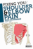 Fixing You: Shoulder & Elbow Pain