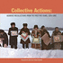 Collective Actions: Audience Recollections From the First Five Years, 1976-1981