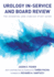 Urology in-Service and Board Review-the Essential and Concise Study Guide