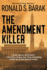 The Amendment Killer (Brooks/Lotello Thriller)