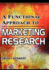 A Functional Approach to Marketing Research