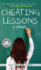 Cheating Lessons a Novel