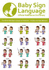 Baby Sign Language Official Reference Dictionary