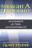 Straight a Leadership: Alignment, Action, Accountability