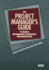 The Project Manager's Guide to Health Information Technology Implementation