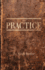 The Practice