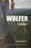 Wolfer: a Memoir