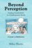Beyond Perception: Finding Contentment in a Disillusioned World