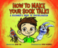 How to Make Your Sock Talk: a Beginner's Guide to Ventriloquism