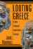 Looting Greece: a New Financial Imperialism Emerges