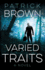 Varied Traits