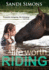 A Life Worth Riding