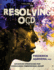 Resolving Ocd: Advanced Strategies for Overcoming Obsessional Doubt (Volume 2)