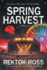 Spring Harvest: an Absolutely Addictive Supernatural Psychological Thriller (Dark Seasons Thriller Series)