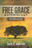 Free Grace Soteriology