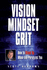 Vision Mindset Grit