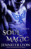 Soul Magic (Wing Slayer Hunter)
