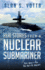 Real Stories From a Nuclear Submariner: Once Upon a Time/This Ain't No Bullshit