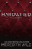 Hardwired (the Hacker Series)