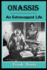 Onassis: an Extravagant Life