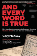 And Every Word is True